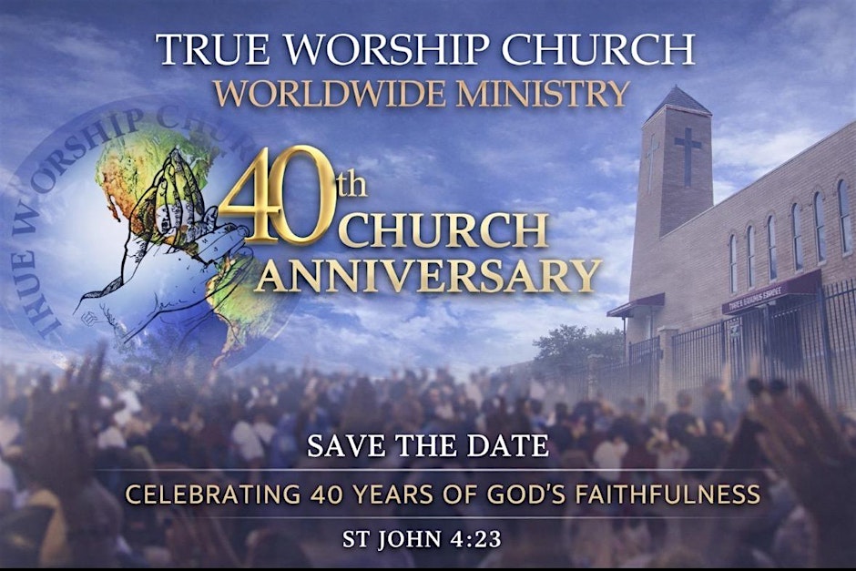 Folder de True Worship Church 40th Anniversary Celebration