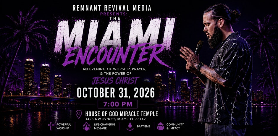 Folder de Remnant Revival: The Miami Encounter